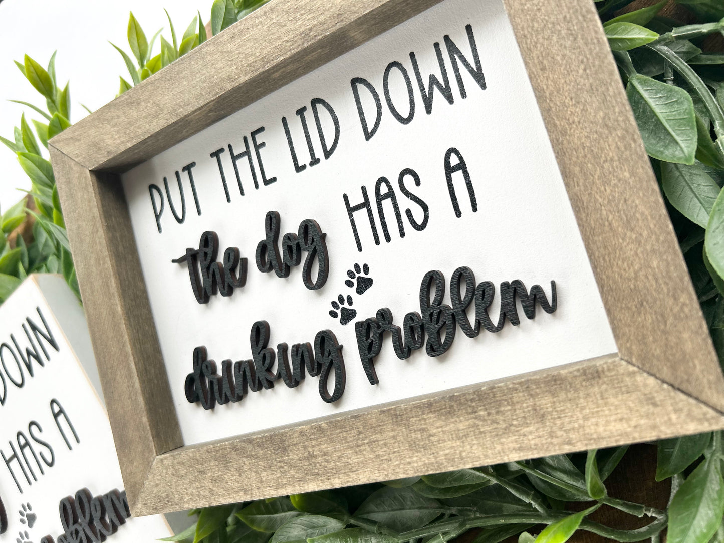 Put The Lid Down The Dog Has A Drinking Problem Funny Bathroom Wood Sign