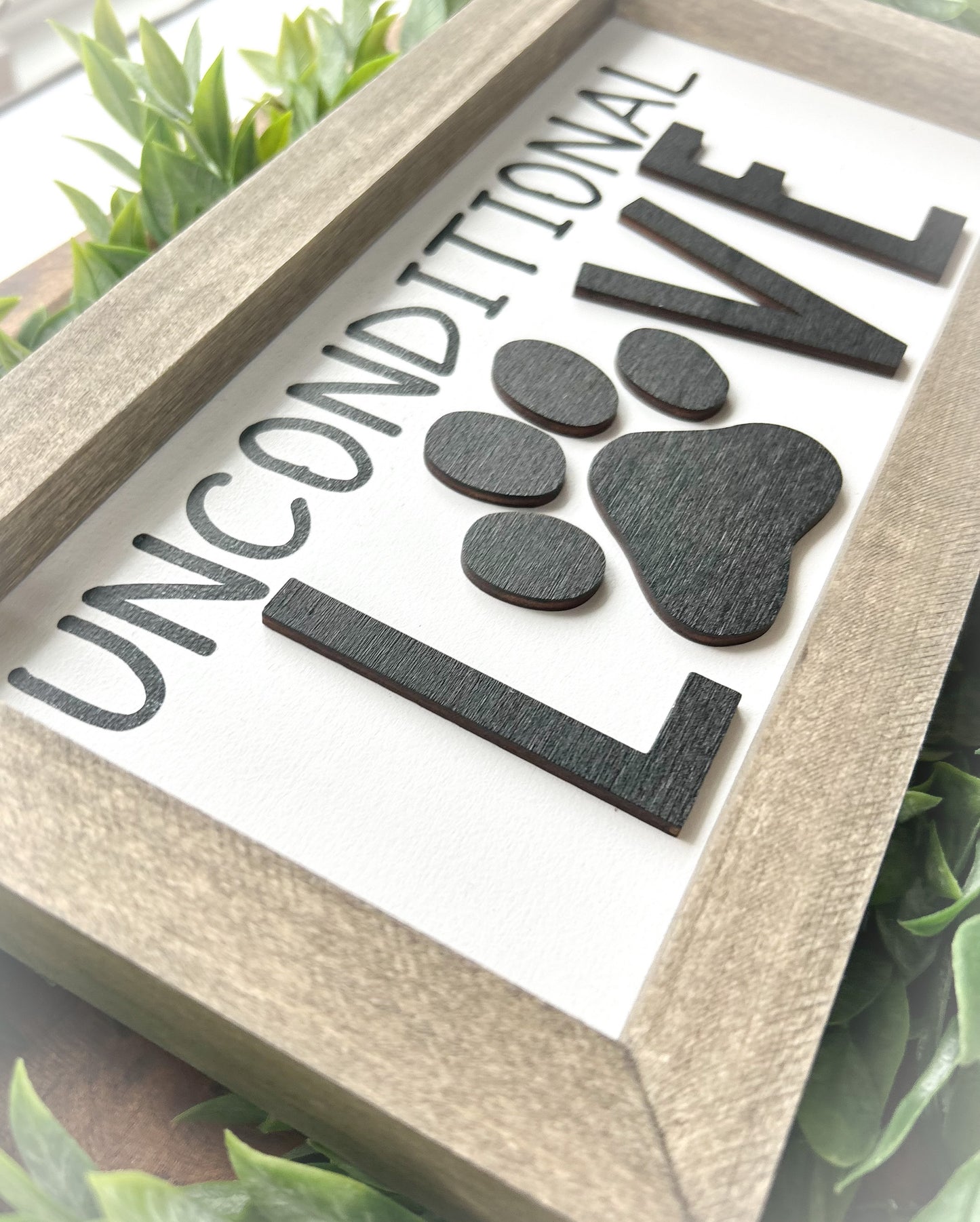 Unconditional Love Framed Dog Sign