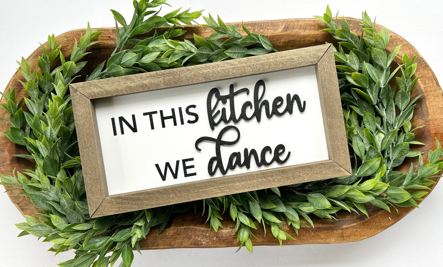 In This Kitchen We Dance Wood Sign