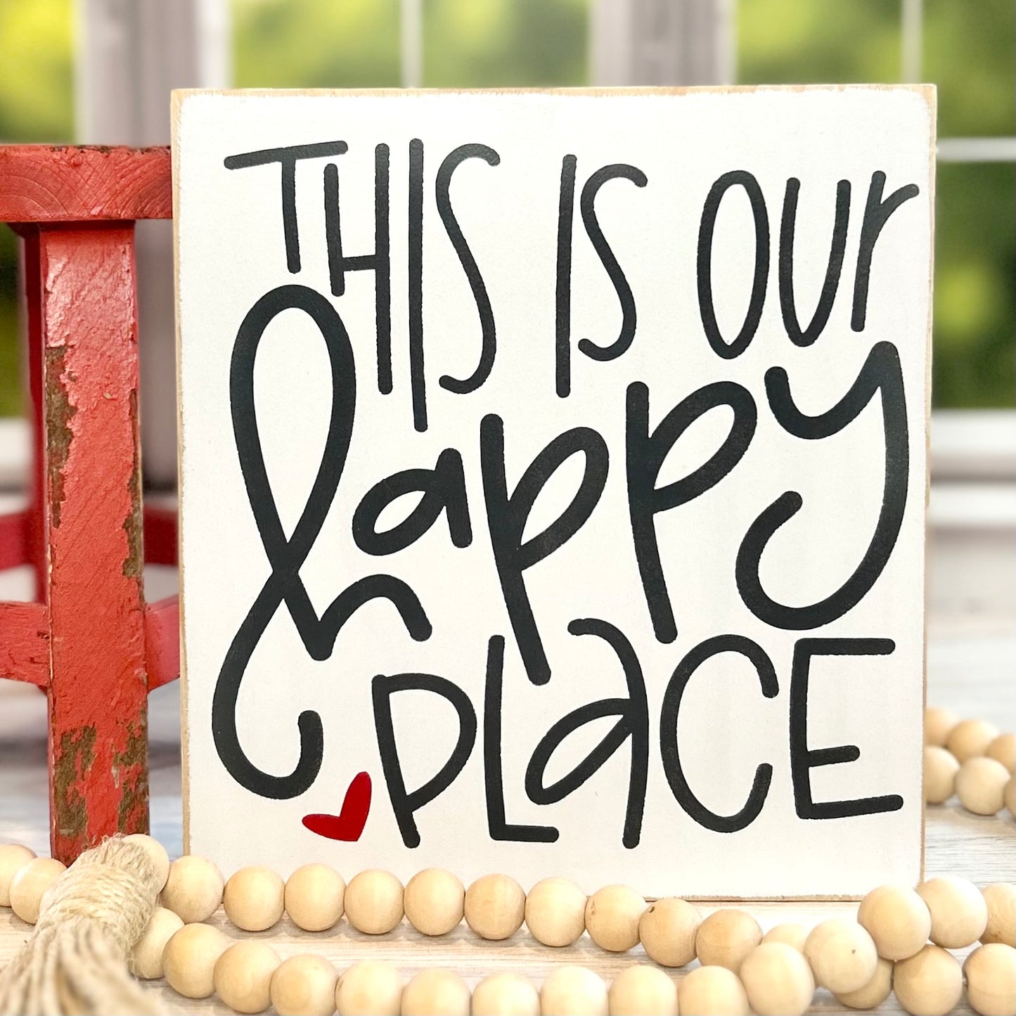 This Is Our Happy Place Wood Sign