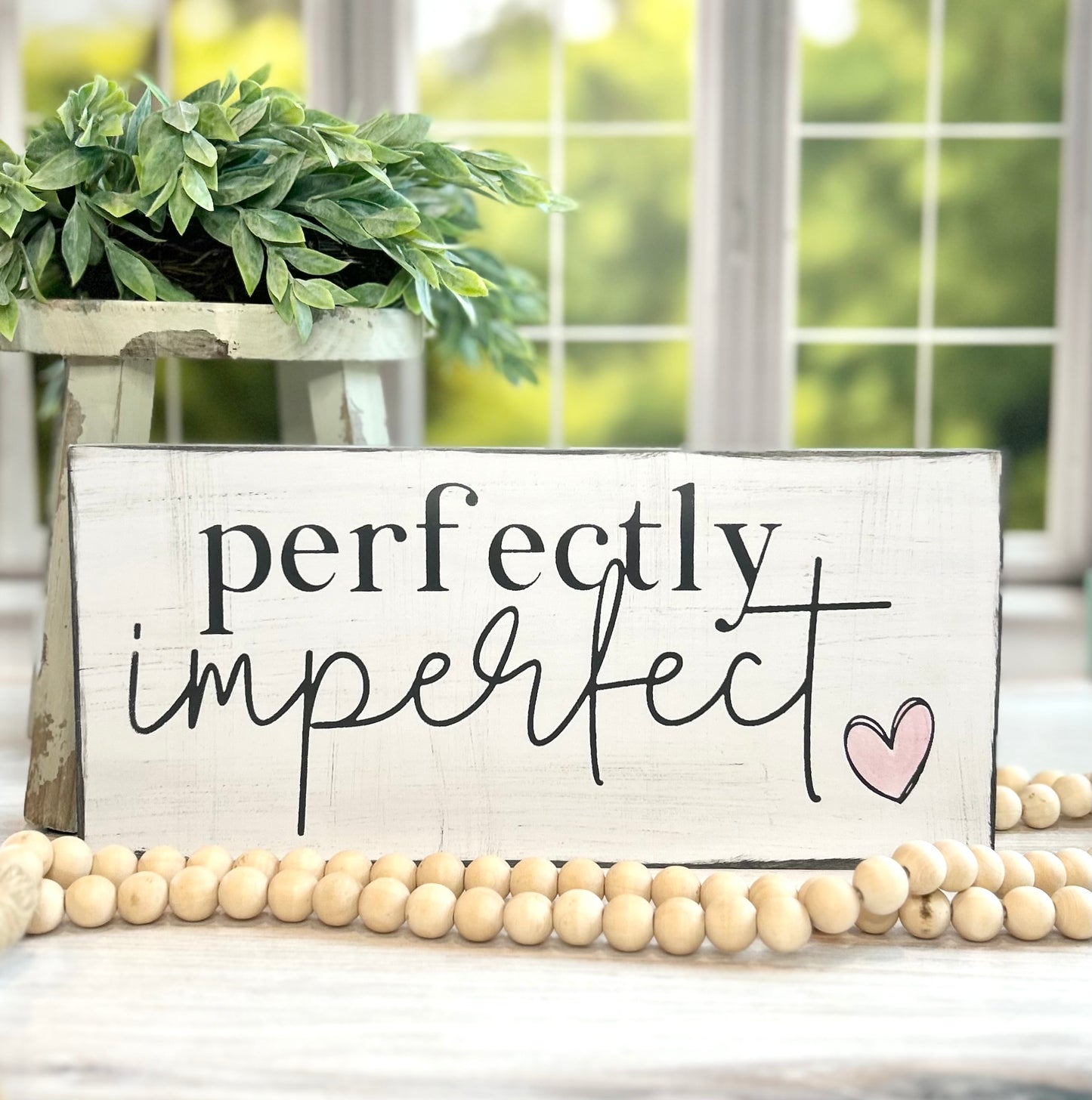Perfectly Imperfect Wood Sign