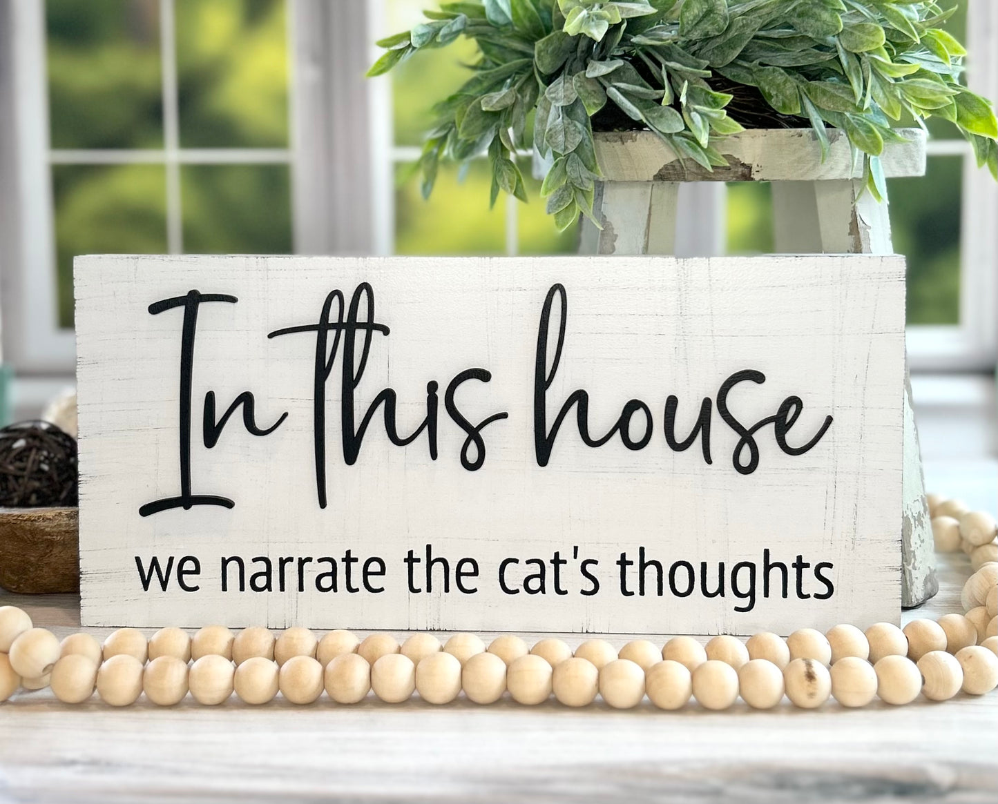 In This House We Narrate the Dog's/Cat's Thoughts - Funny Wood Sign