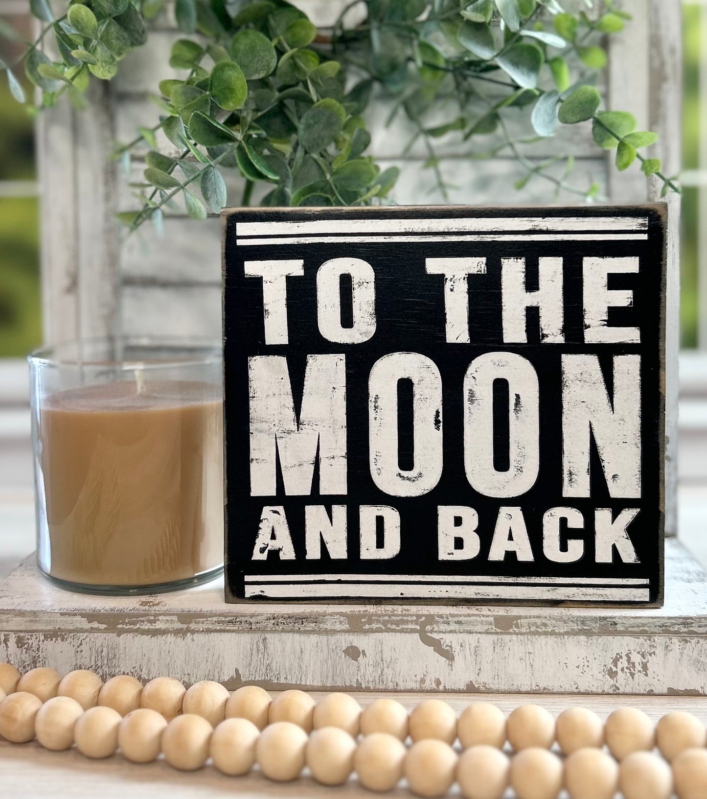 To The Moon And Back Wood Sign