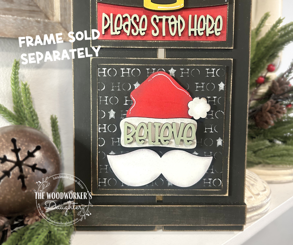 Santa Believe Interchangeable Inserts
